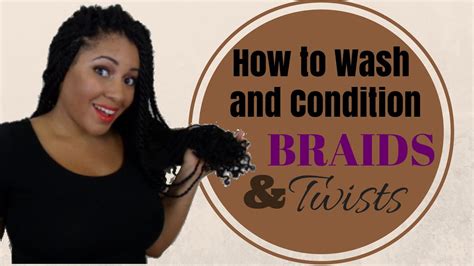 Box Braids Twists How To Wash Condition Fight Frizz YouTube