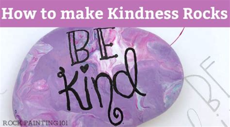 Kindness Rocks Instructions 6 Steps To Amazing Kindness Stones