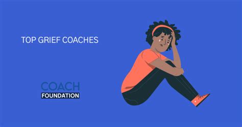 Top Grief Coaches Expert Guidance For Overcoming Loss