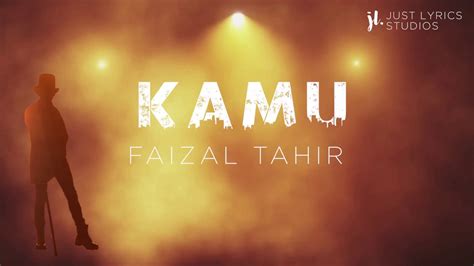 Tiada yang lebih terindah selain kita kau dan aku bersama biarku sentuh dan rasa kasih yang mesra hanya kita yang tahu tenang memandang wajah yang lena tuhan selalu dengan mu. Kamu - Faizal Tahir (Lirik) - YouTube