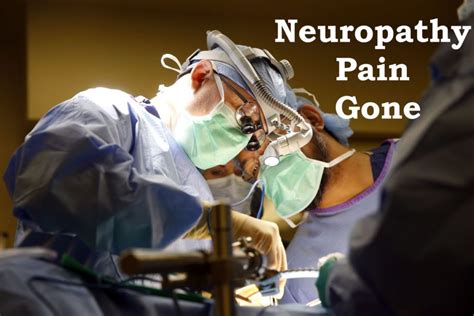 Peripheral Neuropathy Pain Healed After Nerve Surgery