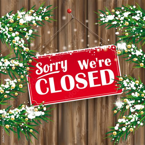 Christmas Twigs Worn Wood Closed Sign Stock Vector Adobe Stock