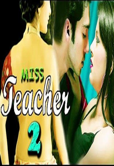 Miss Teacher Watch Full Movie Free Online Hindimovies To