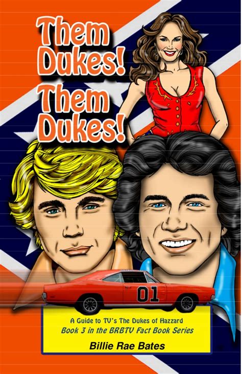 Them Dukes Them Dukes A Guide To Tvs The Dukes Of Hazzard Ebook Bates Billie
