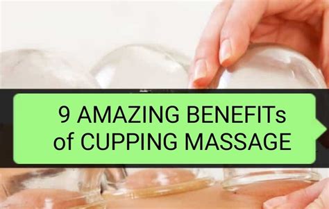 Acupuncture Massage Clinic Scarborough 9 Amazing Benefits Of Cupping Massage