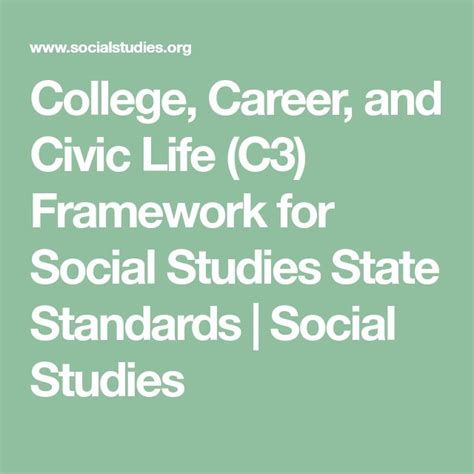 College Career And Civic Life C3 Framework For Social Studies Social