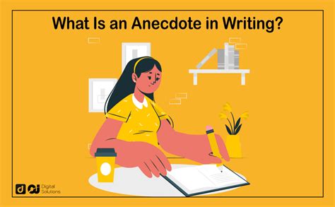 What Is An Anecdote In Writing And How To Write One