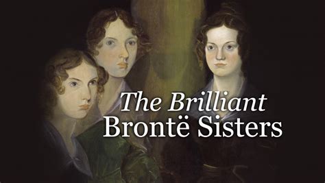 The Brilliant Bronte Sisters