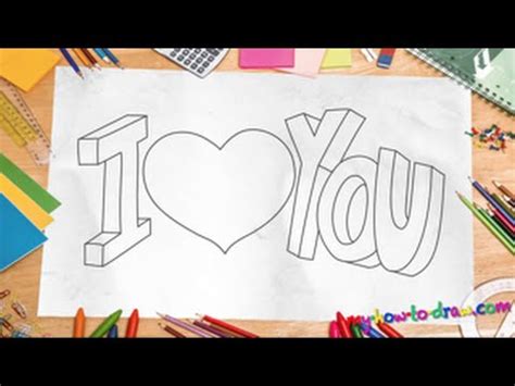 Then draw a horizontal line halfway. How to draw 'I Love You" in 3D Letters - Easy step-by-step ...