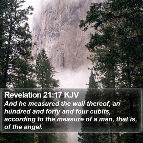 Revelation 2117 Kjv And He Measured The Wall Thereof An Hundred And