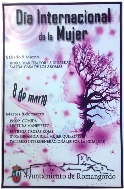 La primera celebración del día internacional de la mujer trabajadora tuvo lugar en 1911. Dia Internacional de la Mujer - Romangordo