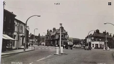 Pin By Barbara Boardman On Bury Whitefield And Prestwich Old Photos