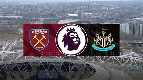 West Ham Vs Newcastle Full Match And Highlights 19 February 2022