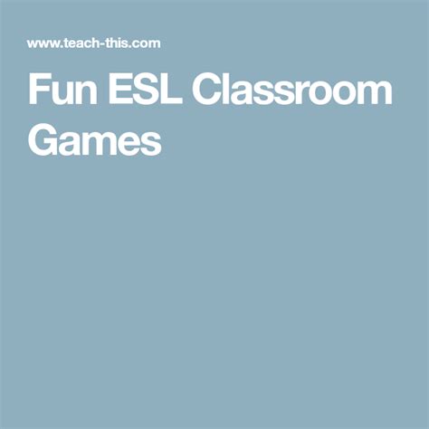 Esl Games Esl Games Classroom Games Esl