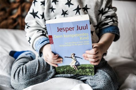 Jedes kind hat seinen eigenen entwicklungsstand und rhythmus. Buchtip: Dein kompetentes Kind von Jesper Juul - echt Hartmann