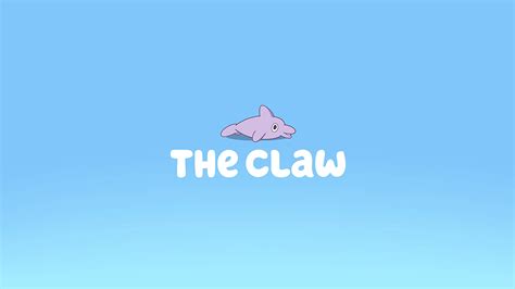 The Claw Bluey Wiki Fandom