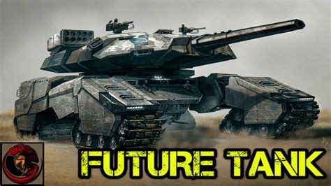 Futuristic Tank Concept Designs Sci Fi Crazy Ideas Youtube