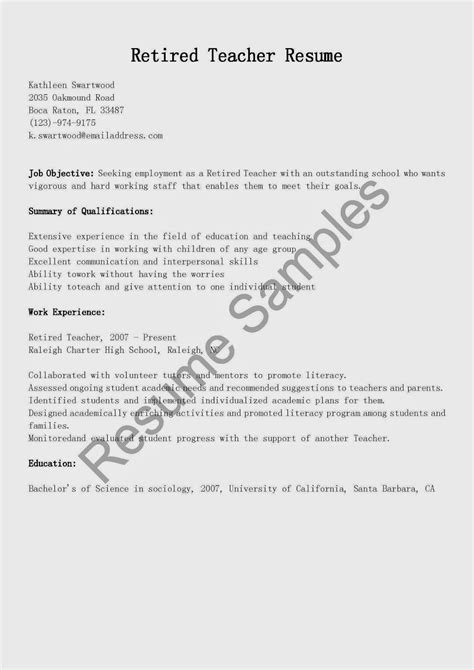 The first is a header at the center of the page that includes your contact information. Resume Samples: Retired Teacher Resume Sample