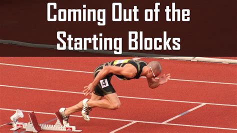 Coming Out Of The Sprinting Starting Blocks Youtube