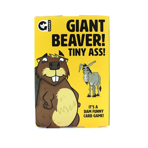 Giant Beaver Tiny Ass Game Available At Leon And Lulu