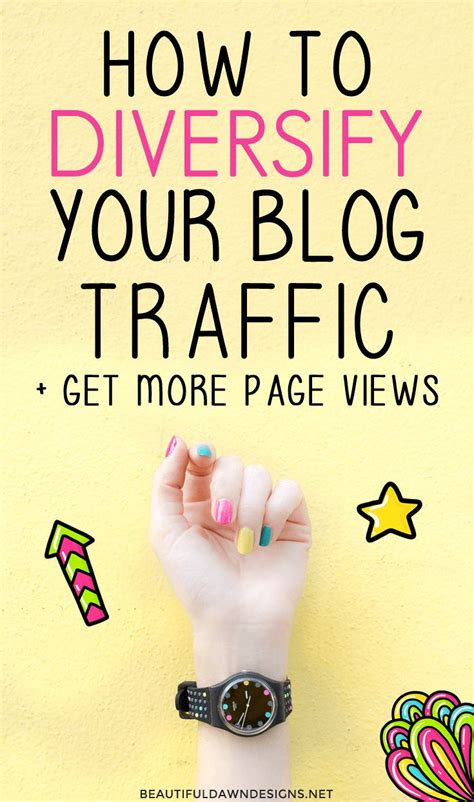 how to diversify your blog traffic and get more page views blog traffic blog tips pinterest