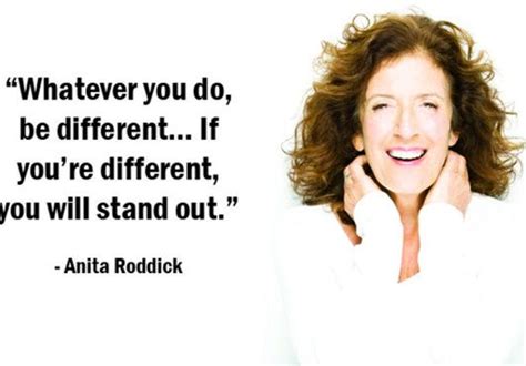 Anita Roddick An Amazing Role Model Anita Roddick Quotes Life Quotes