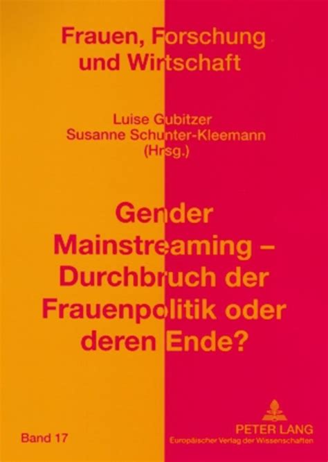 Gender Mainstreaming Durchbruch Der Frauenpolitik Oder Deren Ende Von Buch 978 3