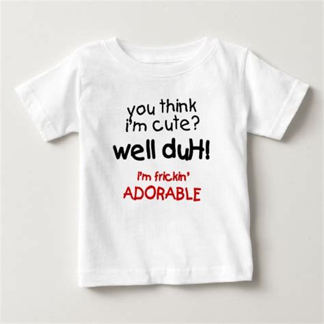 Browse tons of unique designs on soft baby bibs. Frickin' Adorable Funny Baby Shirts | Zazzle.com