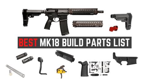 How To Build Your Dream Mk18 Clone A Complete Parts List
