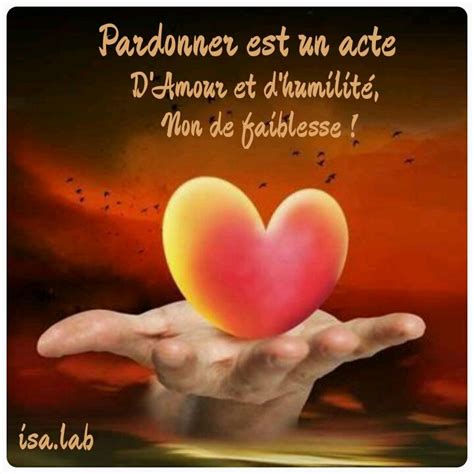 Pardonner Est Un Acte Et Quotes French Qoutes Spiritual Words