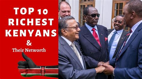 The Top 10 Richest People In Kenya Plus Their Net Worth Youtube