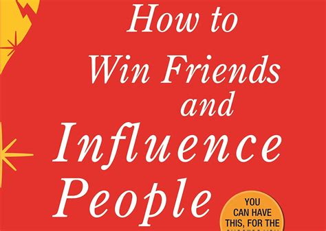 “how To Win Friends And Influence People” Is One Of The Most Popular