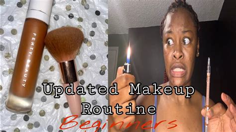 Updated Makeup Routine Beginner Youtube