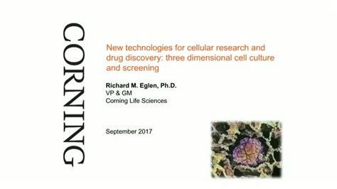 New Technologies For Cellular Research 3 Dimensional Cell Culture And