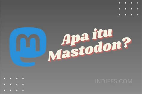 Apa Itu Mastodon Medsos Baru Bikin Pengguna Twitter Hijrah