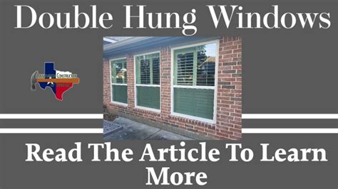 Double Hung Windows Conservation Construction Of Dallas