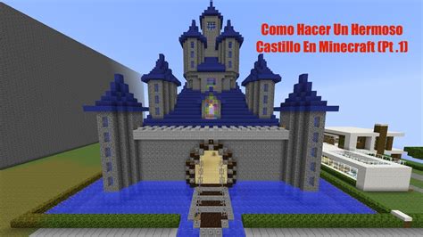 Como Hacer Un Hermoso Castillo En Minecraft Pt 1 YouTube