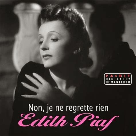 Edith Piaf Non Je Ne Regrette Rien Zovina