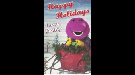 Happy Holidays Love Barney Cassette Is Coming Up Next Youtube