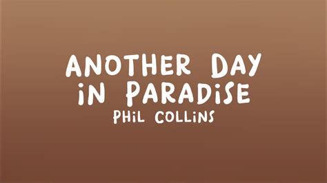 Phil Collins Another Day In Paradise Lyrics Youtube