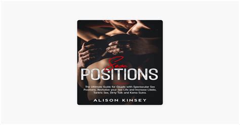 Sex Positions The Ultimate Guide For Couples With Spectacular Sex