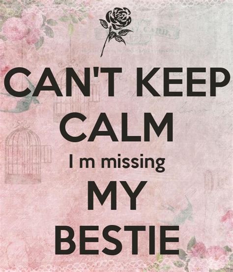 Cant Keep Calm I M Missing My Bestie Poster Vikky Lalwani Keep