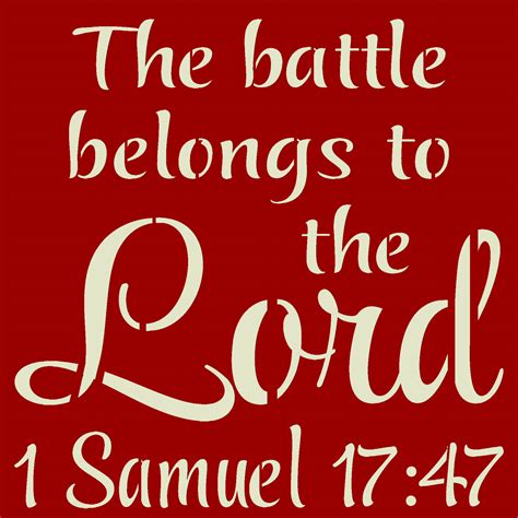The Battle Belongs To The Lord 1 Samuel 747 Reusable Mylar Stencil