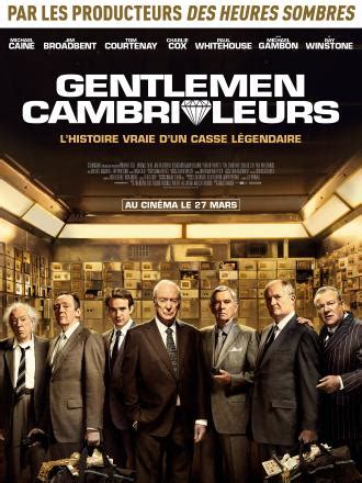 Gentlemen cambrioleurs ou king of thieves en vo est un film réalisé par james marsh sorti en france le 27 mars 2019. Film GENTLEMEN CAMBRIOLEURS - A voir dans les cinémas UGC
