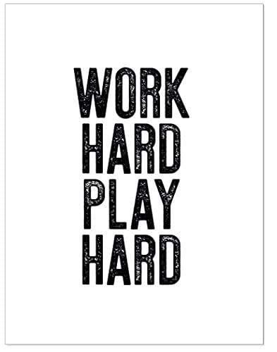 Work Hard Play Hard Letter Press Style Inspirational Quote Print Fine Art Paper