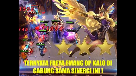 Freya ⭐⭐⭐ Terkuat 80k Damage Magic Chess Youtube