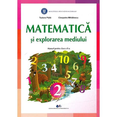 Matematica Si Explorarea Mediului Clasa 2 Manual Tudora Pitila