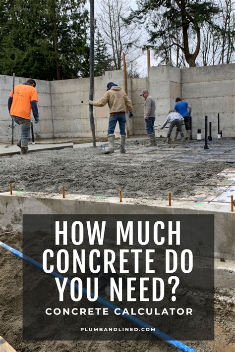 How Much Concrete Do You Need In 2021 Concrete Concrete Calculator