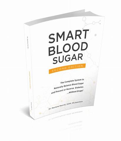 Sugar Blood Smart Merritt Dr Marlene Offer