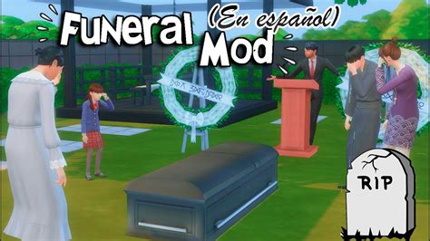Mod Review Funerales Realistas En Español Funeral Mod Los Sims